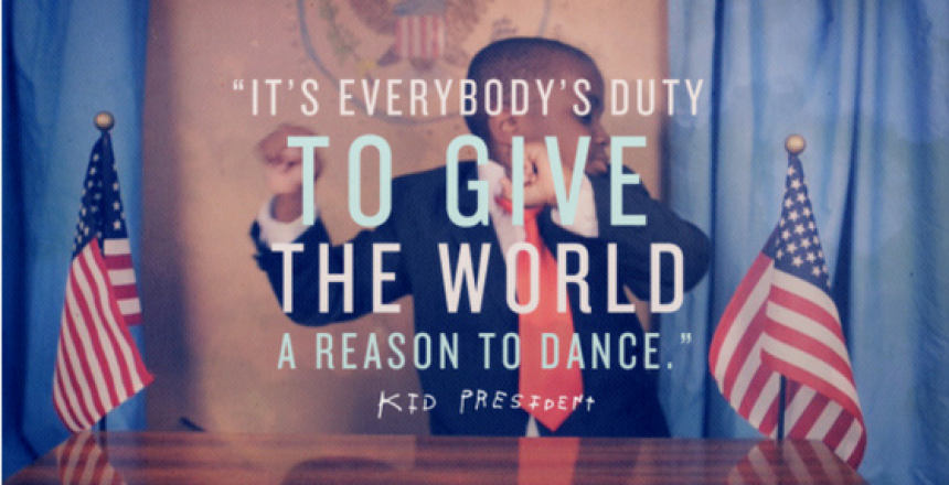 Kid President- It's Everybody's Duty to Give the World a Reason to Dance!